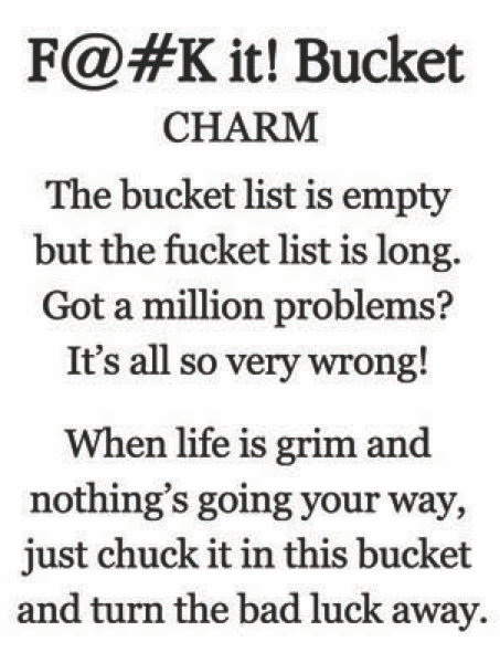 FUCK IT BUCKET CHARM
