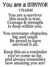 YOU ARE A SURVIVOR CHARM