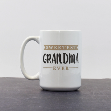 SWEETEST GRANDMA EVER MUG