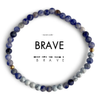 BRAVE BRACELET