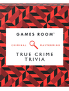 TRUE CRIME TRIVIA