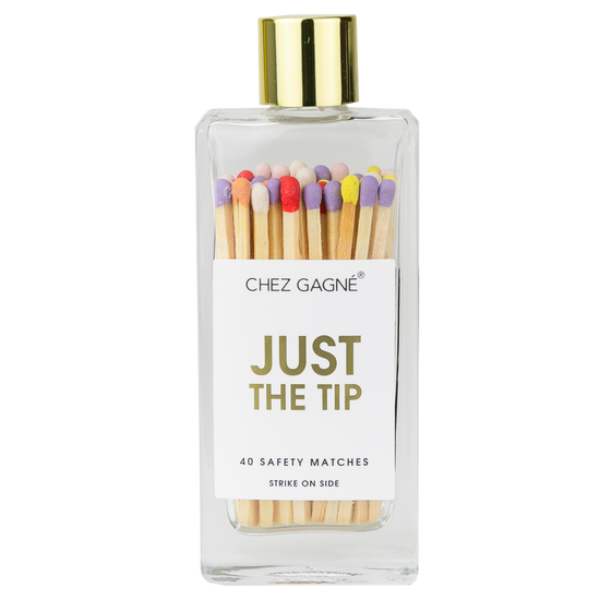 JUST THE TIP MATCHES