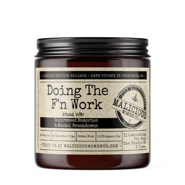 DOING THE F'N WORK CANDLE