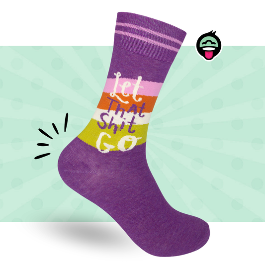 LET THAT SHIT GO SOCKS