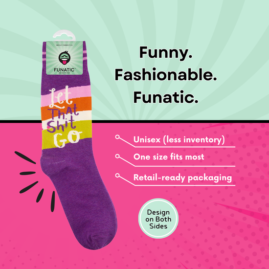 LET THAT SHIT GO SOCKS