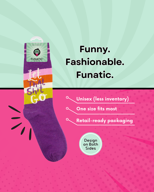 LET THAT SHIT GO SOCKS
