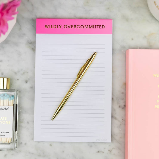 WILDLY OVERCOMMITTED NOTEPAD