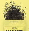 WAKE THE FUCK UP BLACK TEA
