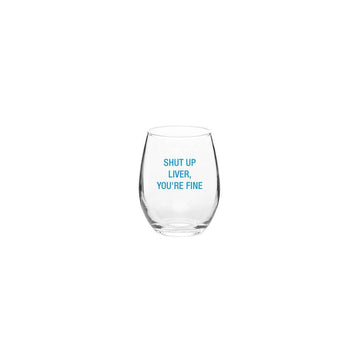 SHUT UP LIVER WINE