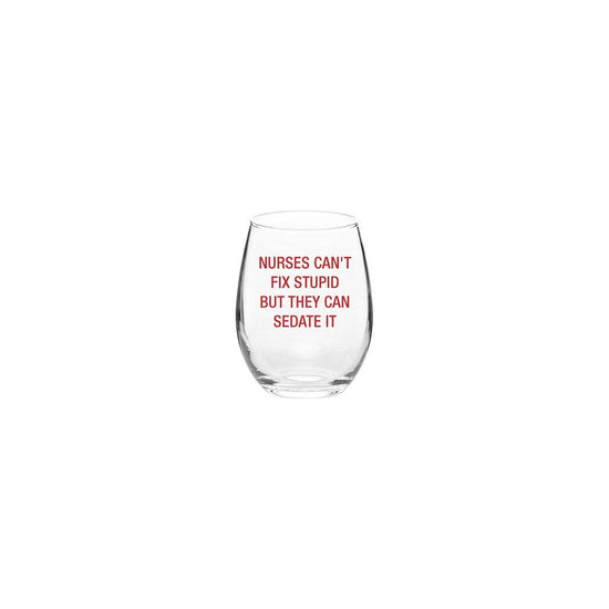 NURSES FIX STUPID WINE