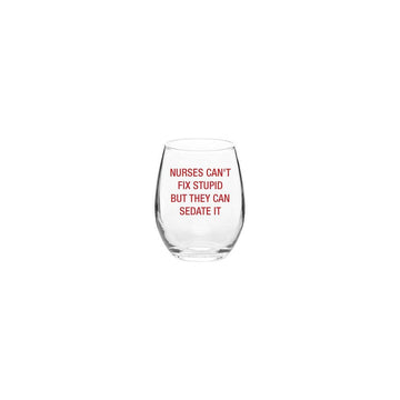 NURSES FIX STUPID WINE