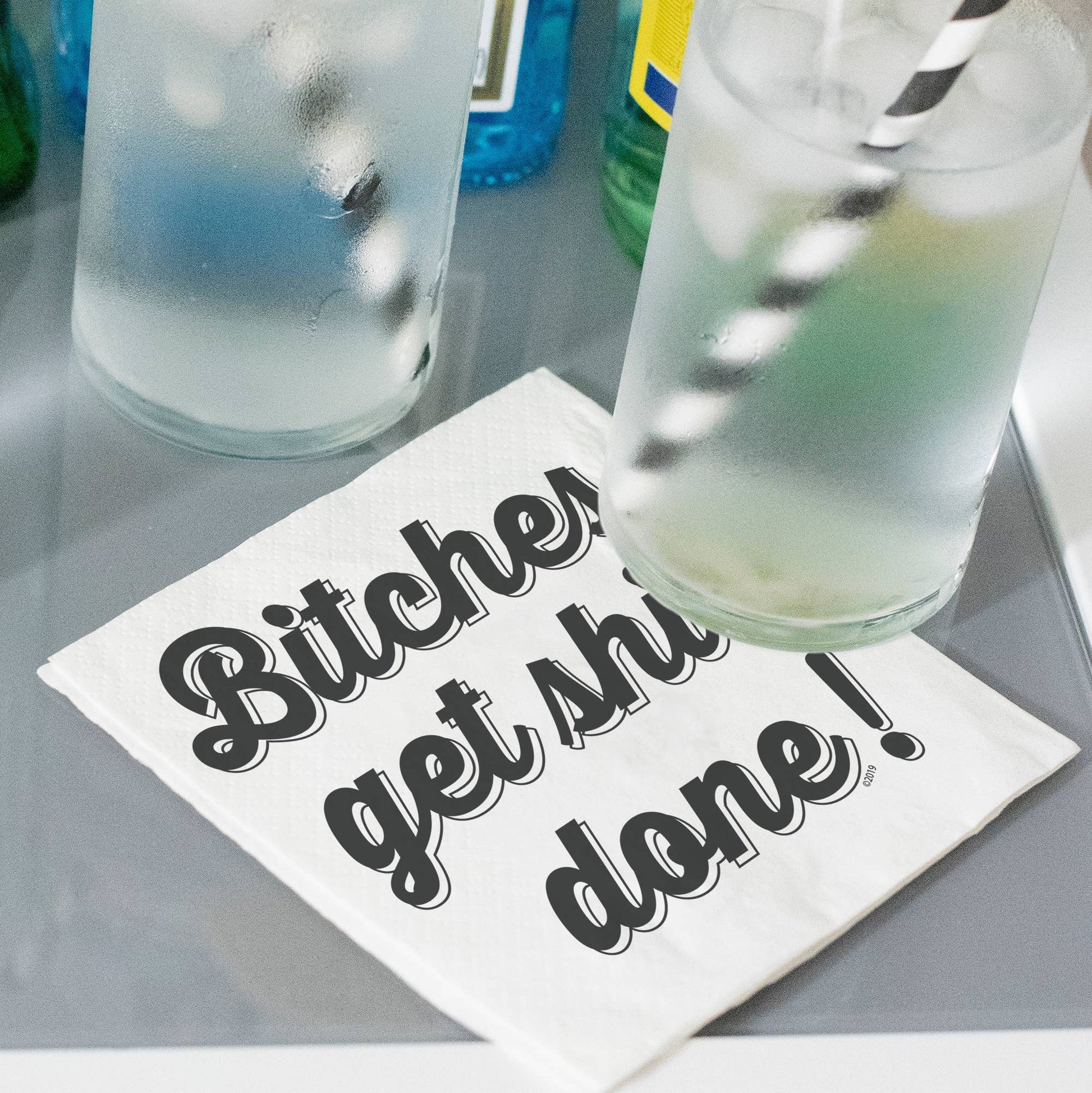 BITCHES GET SHIT DONE NAPKIN