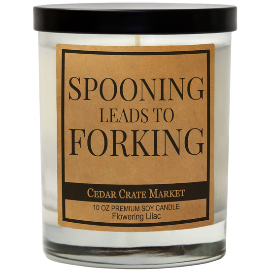 SPOONING TO FORKING CANDLE