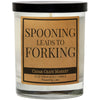 SPOONING TO FORKING CANDLE