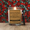 SPOONING TO FORKING CANDLE