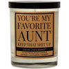 YOU'RE MY FAV AUNT CANDLE