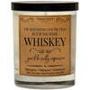 IF YOU WERE WHISKEY CANDLE