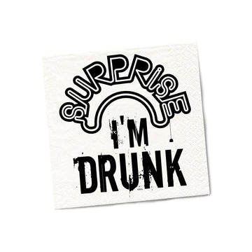 SURPRISE I'M DRUNK NAPKINS