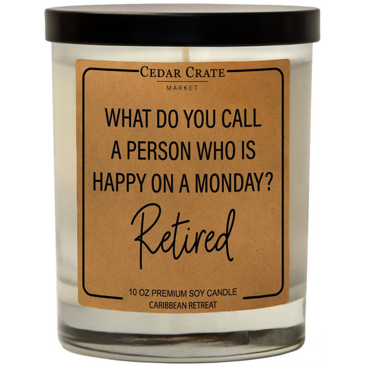 HAPPY ON A MONDAY CANDLE