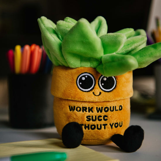 WORK WOULD SUC WITHOU YOU