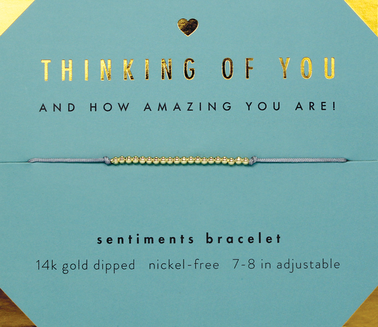 THINKING OF YOU BRACELET