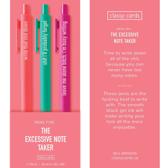 EXCESSIVE NOTE TAKER PENS