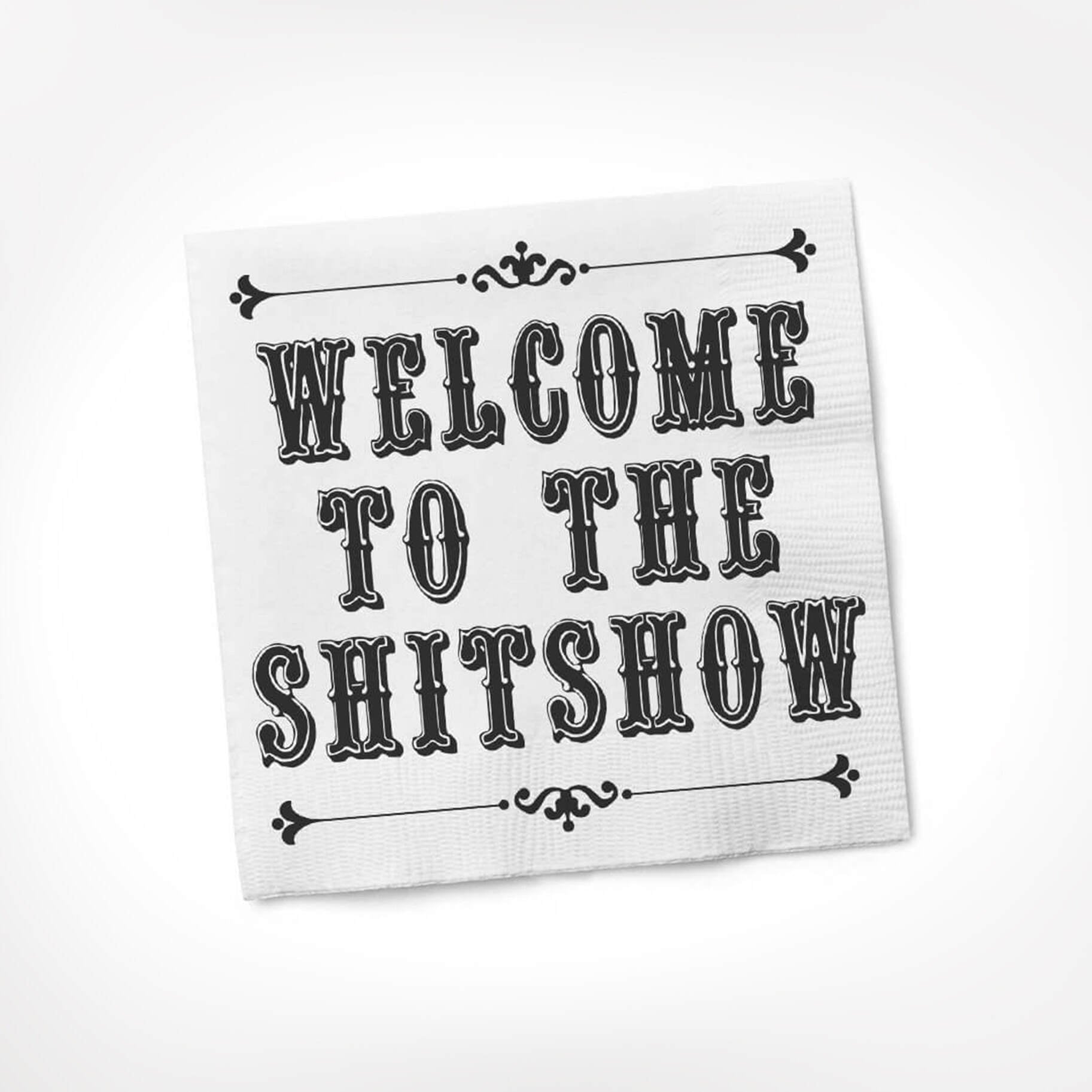 SHITSHOW NAPKIN