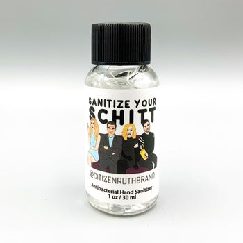 SANITIZE YOUR SCHIT