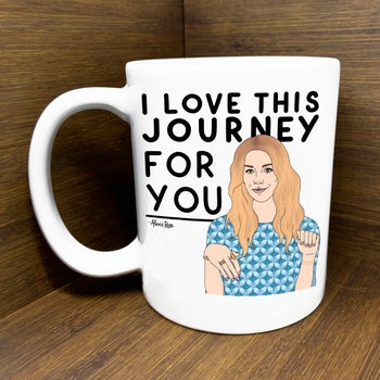 JOURNEY FOR YOU MUG