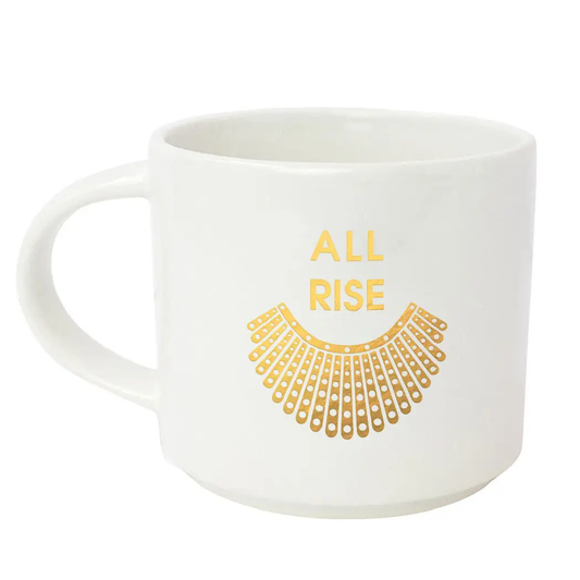 ALL RISE MUG