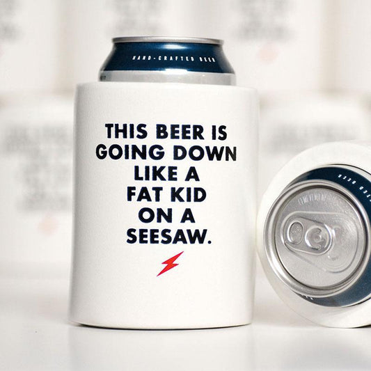 FAT KID KOOZIE