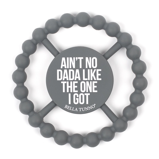 AINT NO DADA TEETHER