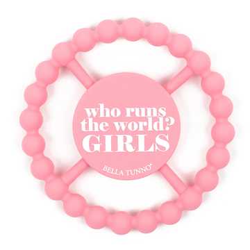 WHO RUNS THE WORLD TEETHER