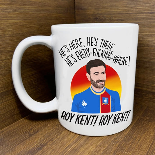 ROY KENT IS EVERYWHERE