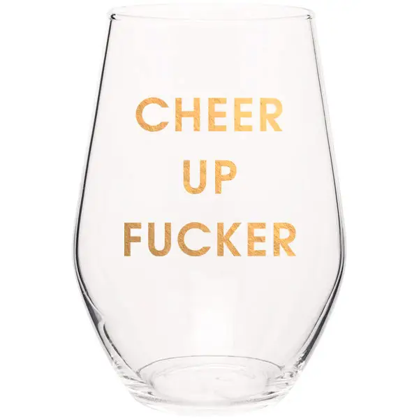 CHEER UP WINE Glass