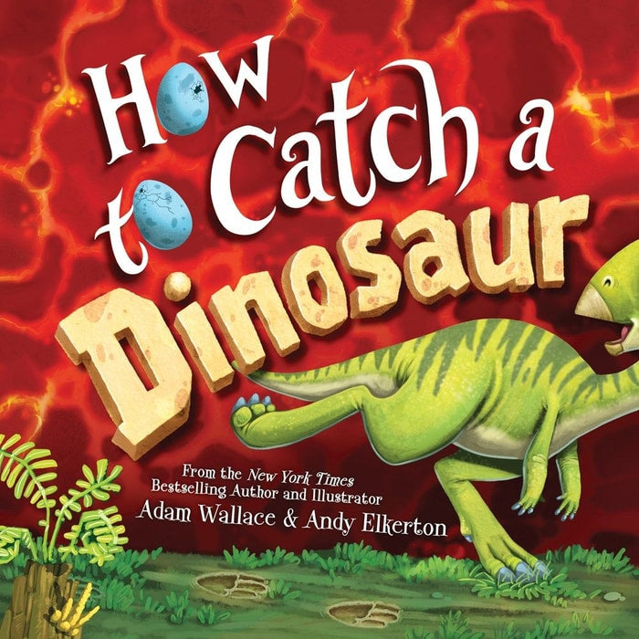 HOW TO CATCH A DINO
