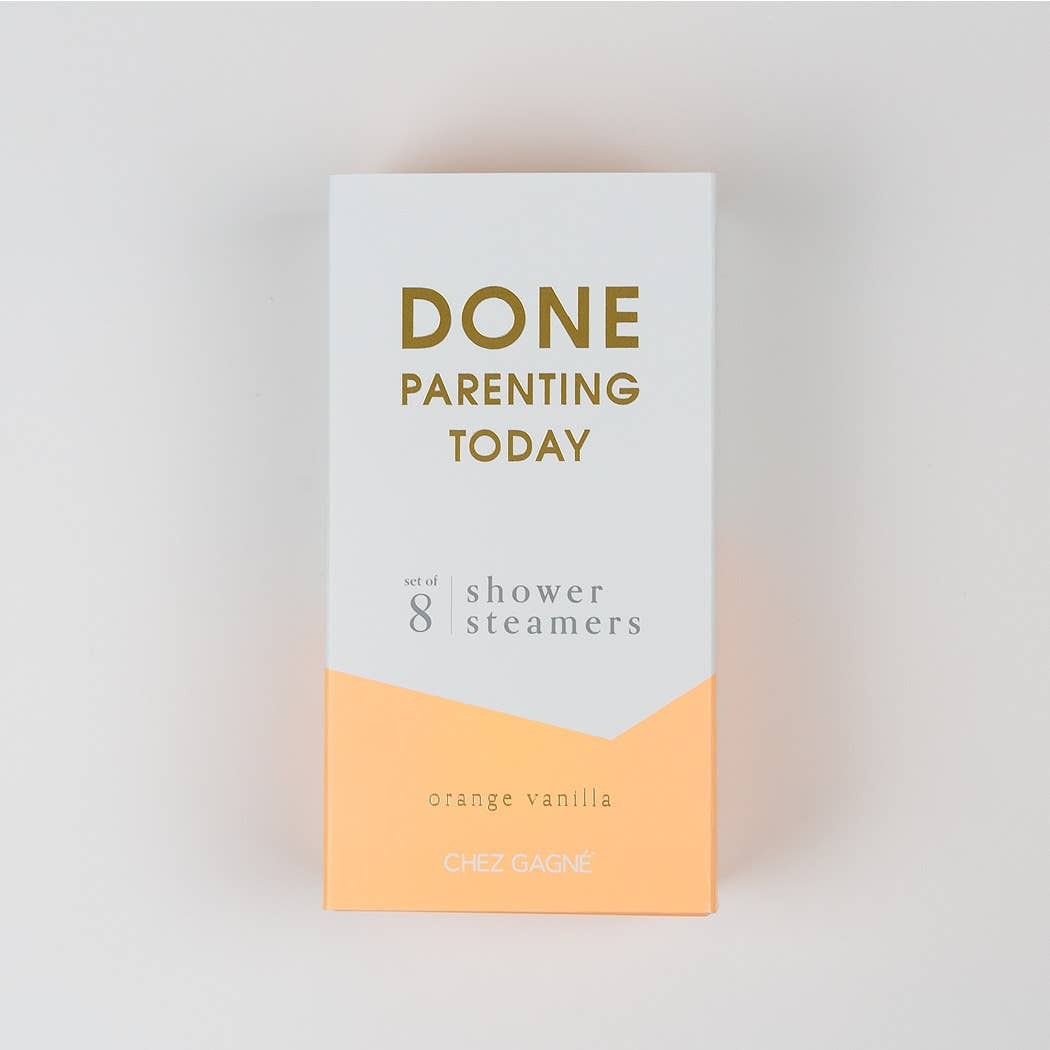 DONE PARENTING TODAY STEAMERS