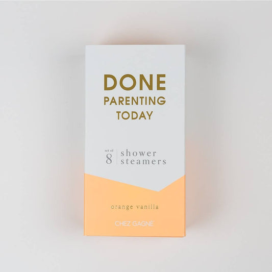 DONE PARENTING TODAY STEAMERS