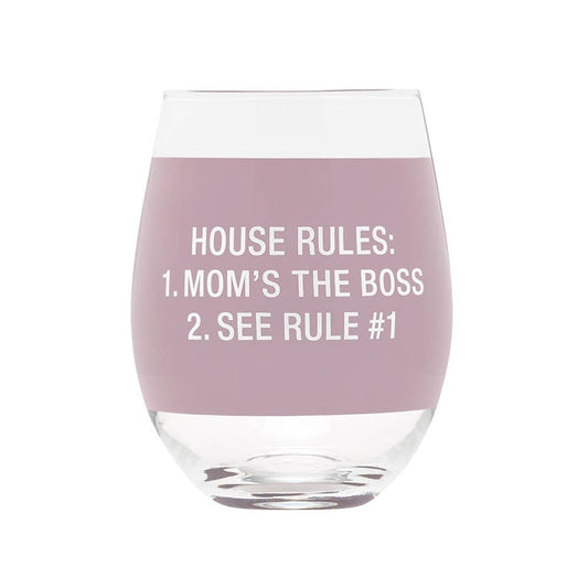 HOUSE RULES WINE GLASS
