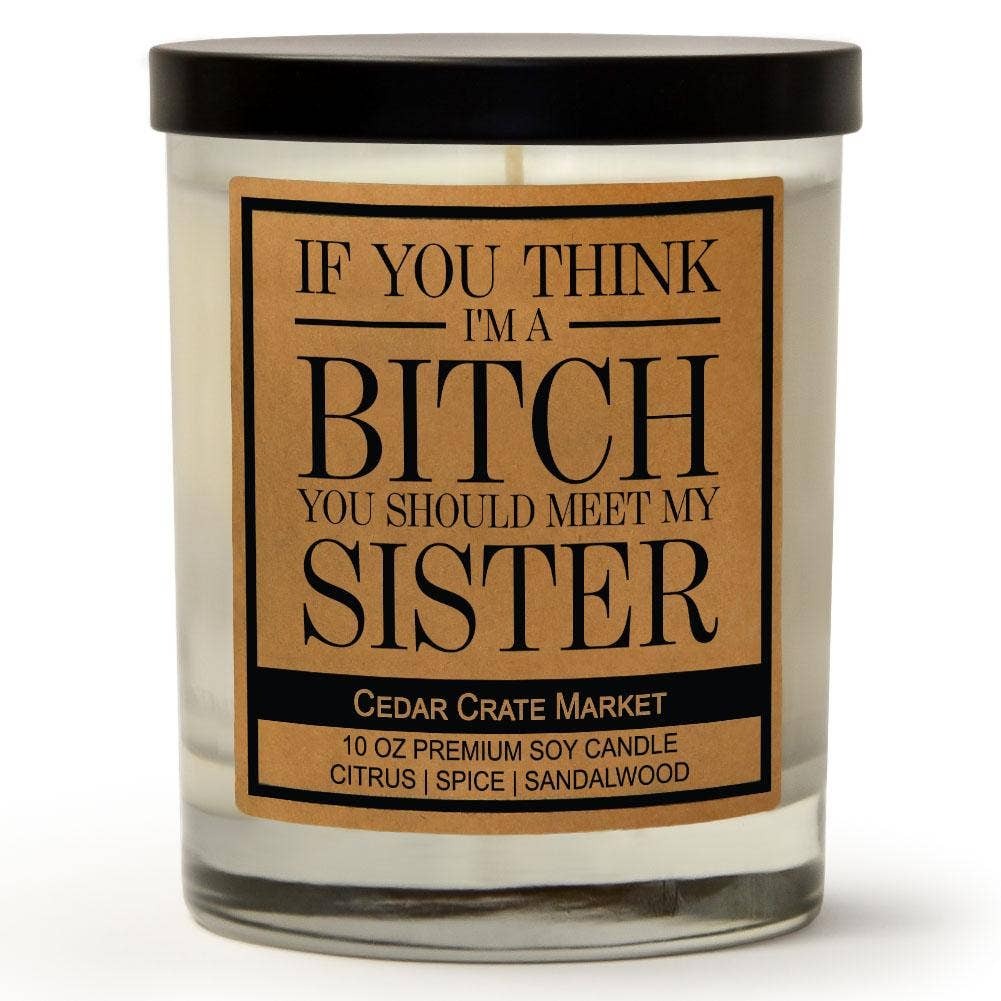 YOU SHOULD MEET MY SISTER