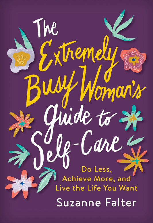 EXTREMELY BUSY WOMAN'S GUIDE