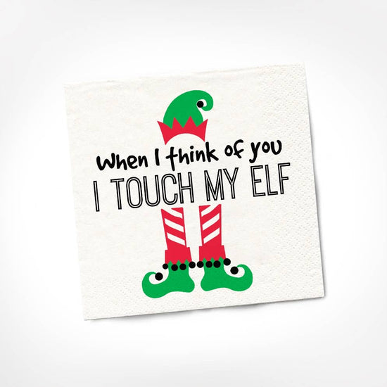 TOUCH MY ELF NAPKIN