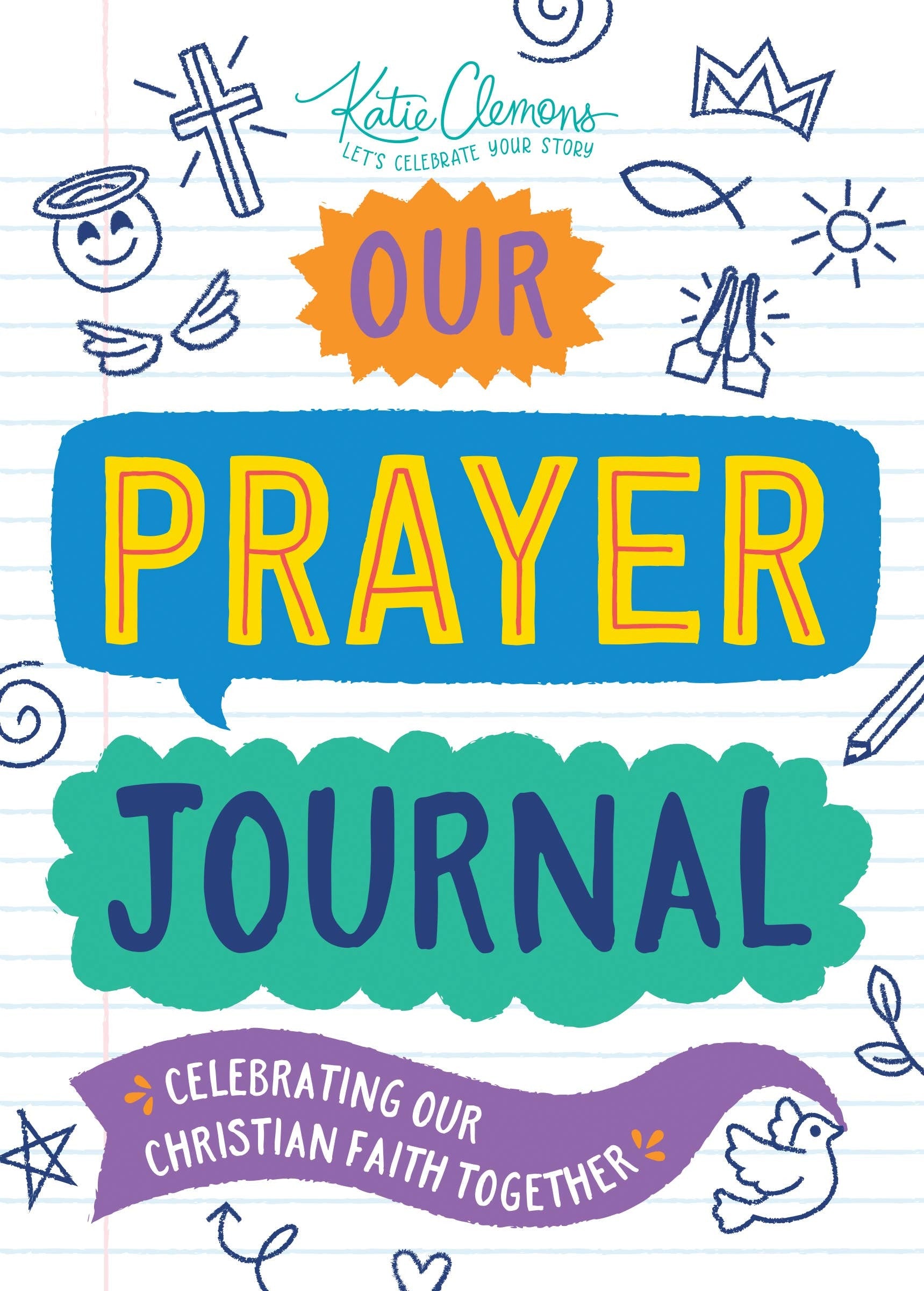 OUR PRAYER JOURNAL
