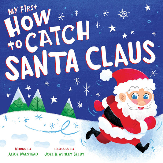 HOW TO CATCH SANTA CLAUS
