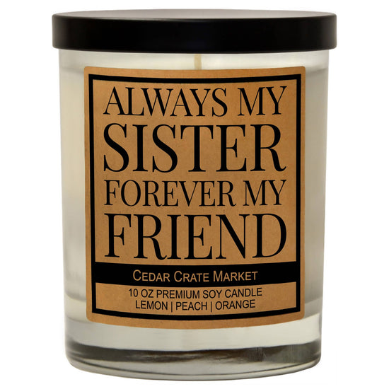 ALWAYS MY SISTER CANDLE