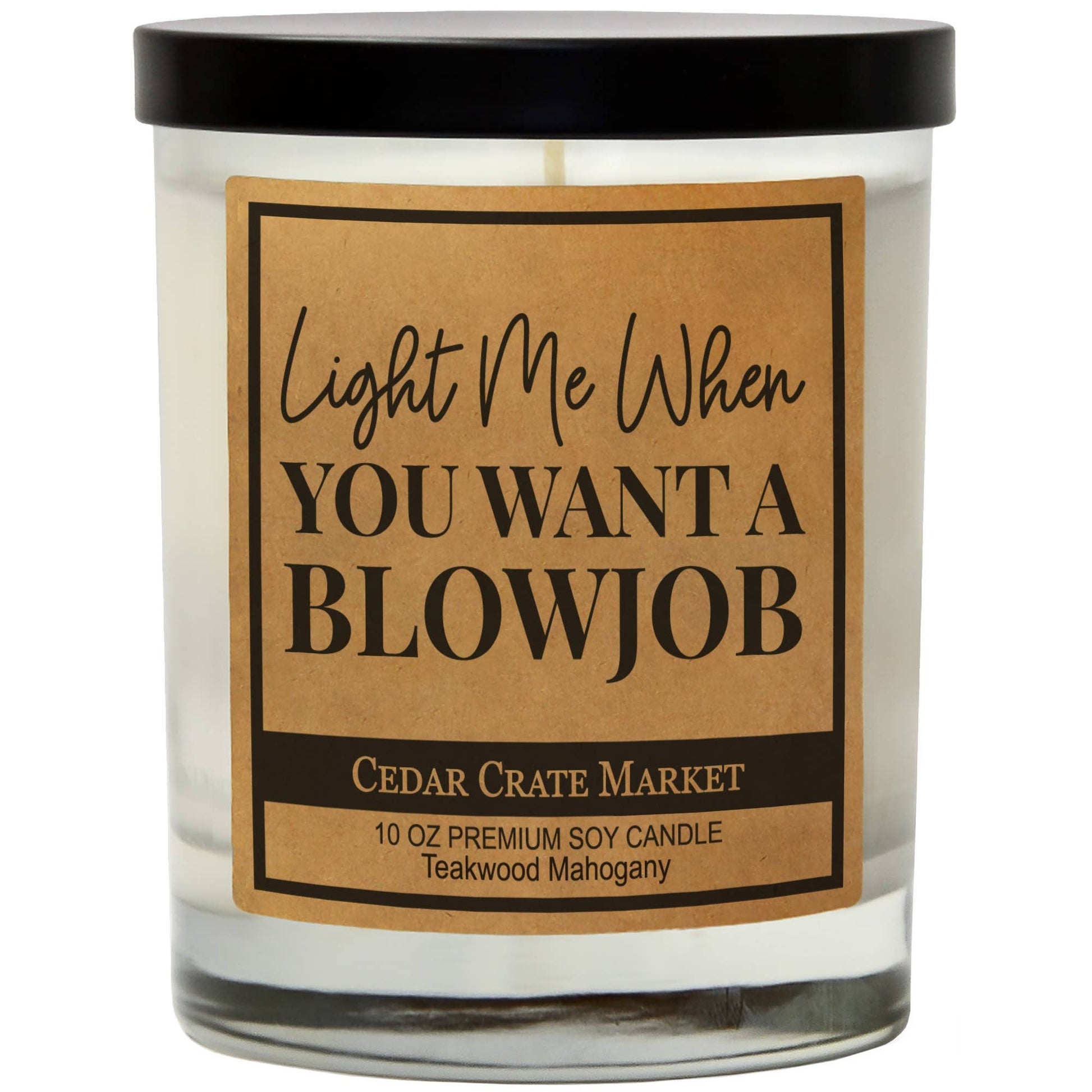 LIGHT ME WHEN YOU WANT A BJ