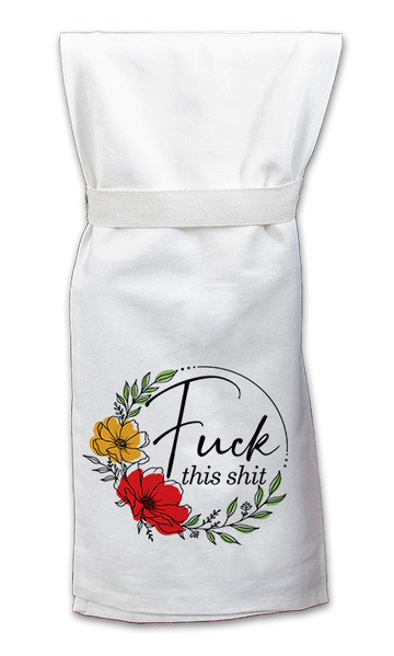 FUCK THIS SHIT K TOWEL