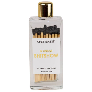 IN CASE OF SHITSHOW - GLASS MATCHES