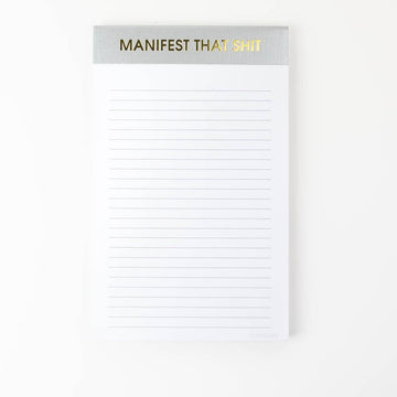 MANIFEST THAT SHIT NOTEPAD