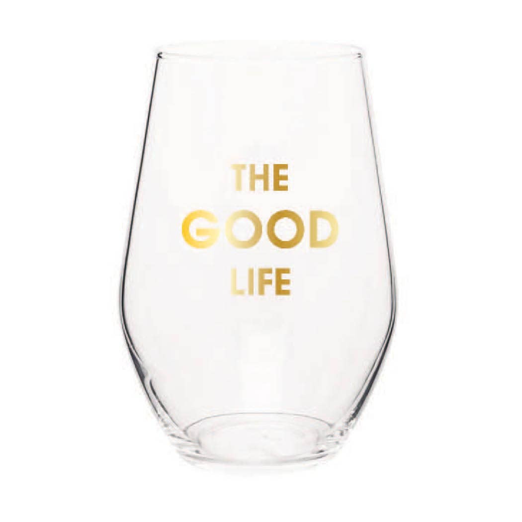 THE GOOD LIFE WINE GLASS
